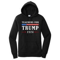 Teachers For Trump 2024 Patriotic American Flag Women's Pullover Hoodie