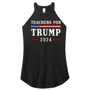 Teachers For Trump 2024 Patriotic American Flag Women's Perfect Tri Rocker Tank