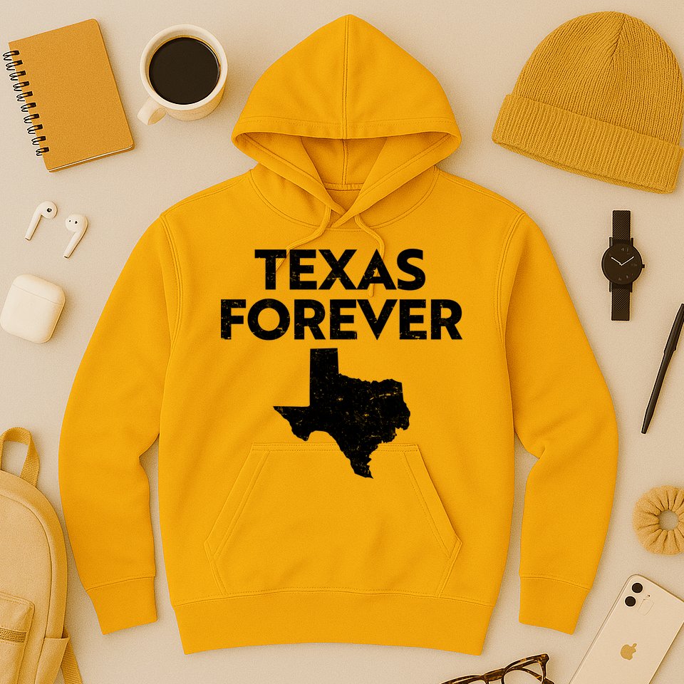 Texas Forever Texas State Hoodie