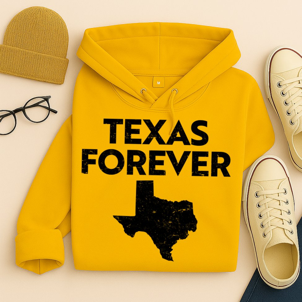 Texas Forever Texas State Hoodie