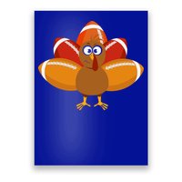 Turkey Football Thanksgiving Poster