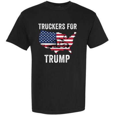 Truckers For Trump 2024 Maga Trump Lovers Election 2024 I Stand With Trump Garment-Dyed Heavyweight T-Shirt