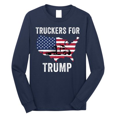 Truckers For Trump 2024 Maga Trump Lovers Election 2024 I Stand With Trump Long Sleeve Shirt