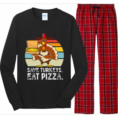 Turkey Funny Thanksgiving Save Turkeys Eat Pizza Long Sleeve Pajama Set