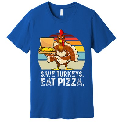 Turkey Funny Thanksgiving Save Turkeys Eat Pizza Premium T-Shirt