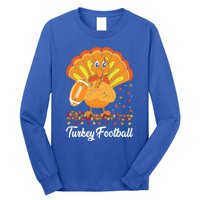 Turkey Football Turkey Football Ball Thanksgiving Sports Funny Gift Long Sleeve Shirt