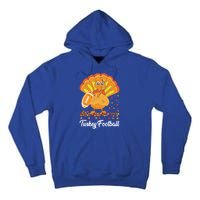 Turkey Football Turkey Football Ball Thanksgiving Sports Funny Gift Tall Hoodie