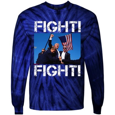 Trump Fight Trump Fighting Tie-Dye Long Sleeve Shirt