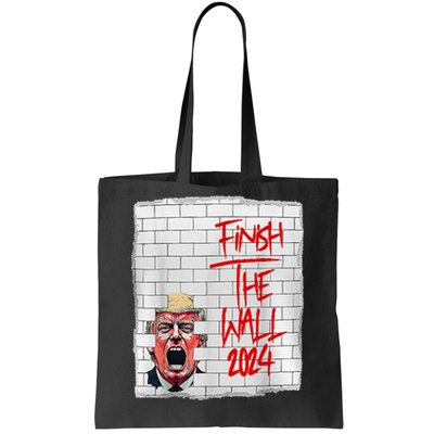 Trump Finish The Wall 2024 Tote Bag