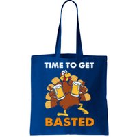 Thanksgiving Funny Turkey Time To Get Basted Great Gift Tote Bag