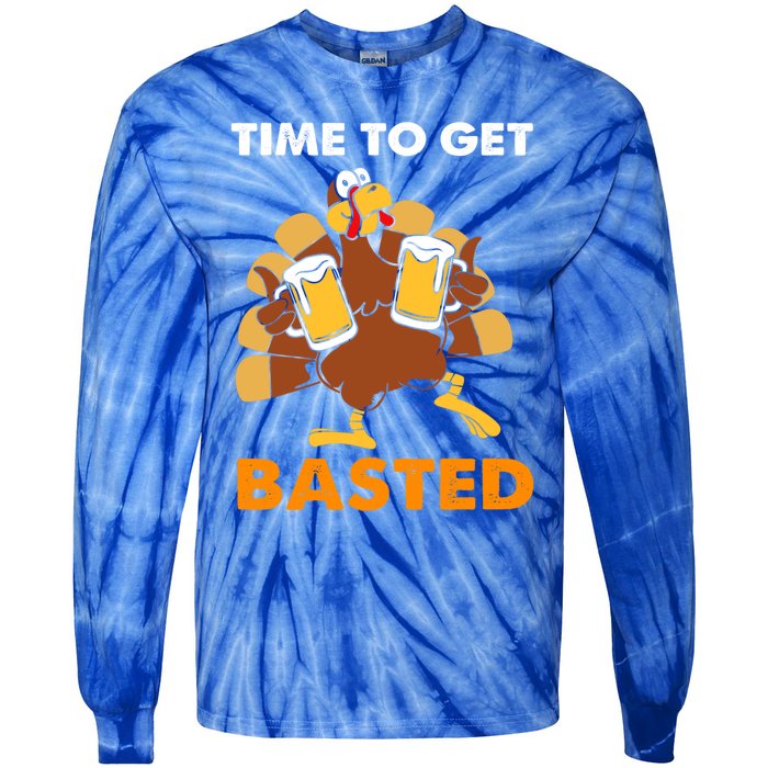 Thanksgiving Funny Turkey Time To Get Basted Great Gift Tie-Dye Long Sleeve Shirt