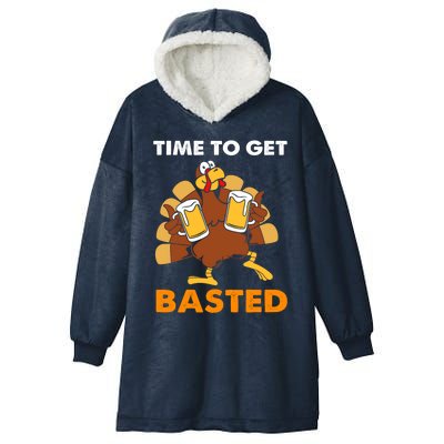 Thanksgiving Funny Turkey Time To Get Basted Great Gift Hooded Wearable Blanket