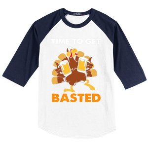 Thanksgiving Funny Turkey Time To Get Basted Great Gift Baseball Sleeve Shirt