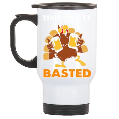 Thanksgiving Funny Turkey Time To Get Basted Great Gift Stainless Steel Travel Mug