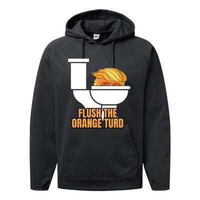 Trump Flush The Orange Turd Performance Fleece Hoodie