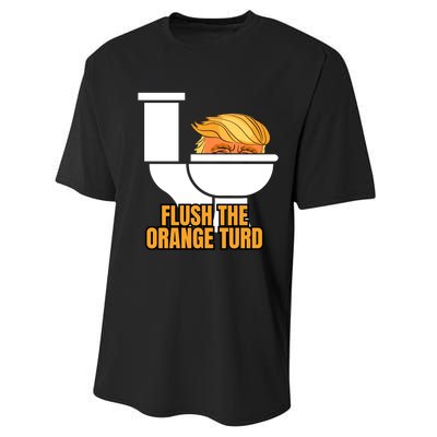 Trump Flush The Orange Turd Performance Sprint T-Shirt