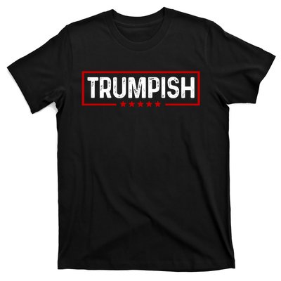 Trumpish Funny Trump Political 2024 T-Shirt