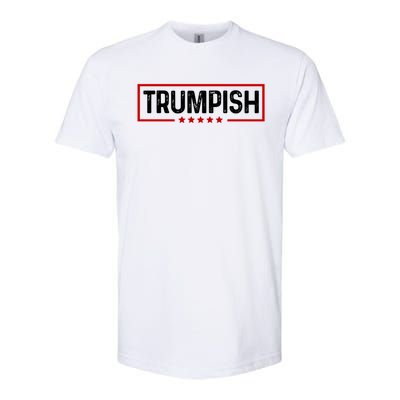 Trumpish Funny Trump Political 2024 Softstyle CVC T-Shirt