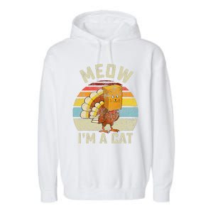 Thanksgiving Funny Turkey Fake Cat Retro Funny Funny Garment-Dyed Fleece Hoodie