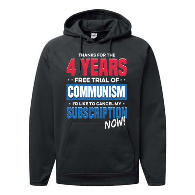 Thanks For The 4 Years Free Trial Of Communism Id Like To Cancel My Subscription Performance Fleece Hoodie