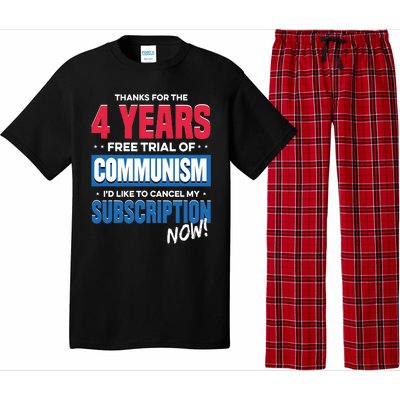 Thanks For The 4 Years Free Trial Of Communism Id Like To Cancel My Subscription Pajama Set