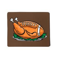 Turkey Football Thanksgiving Dinner Mousepad