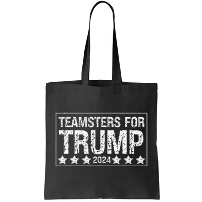 Teamsters For Trump 2024 Tote Bag