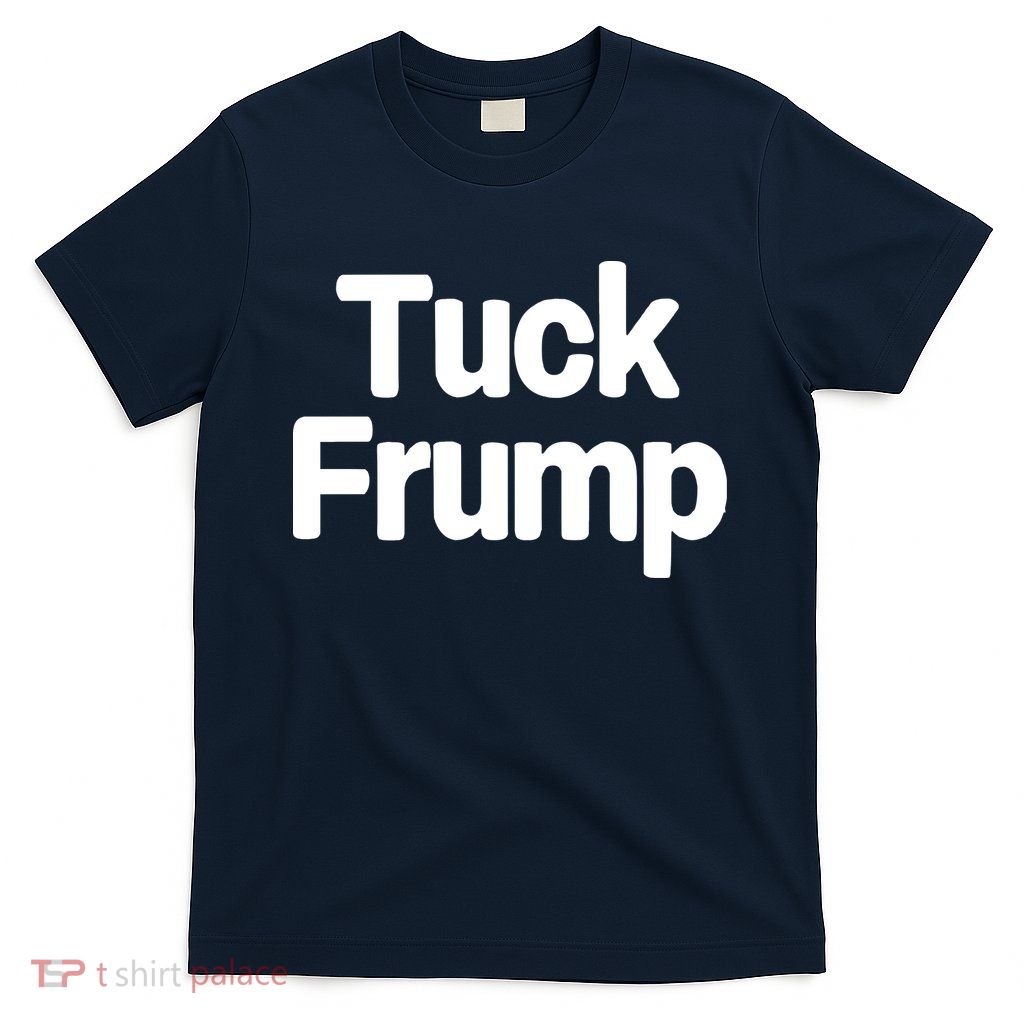 Tuck Frump T-Shirt
