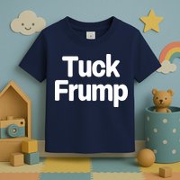 Tuck Frump Toddler T-Shirt