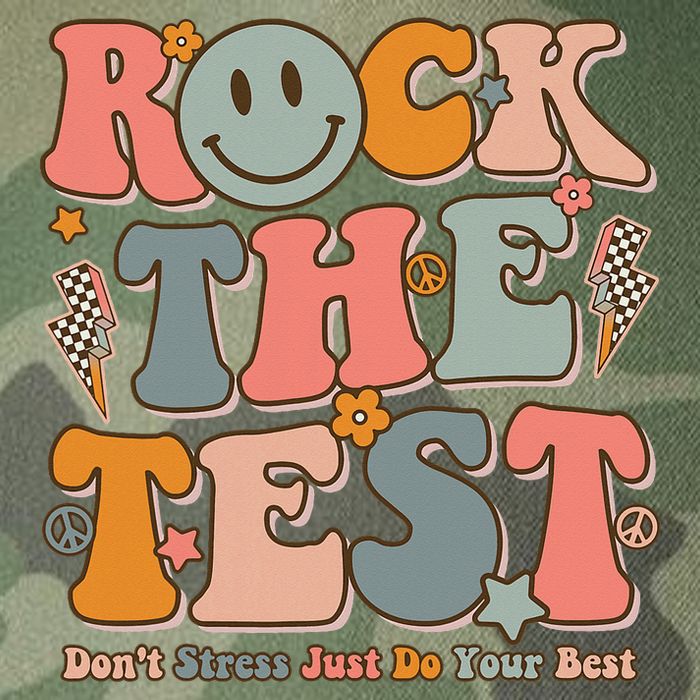 Testing For Teachers Test Day Teacher Rock The Test Legacy Tie Dye Trucker Hat