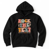 Testing For Teachers Test Day Teacher Rock The Test Hoodie