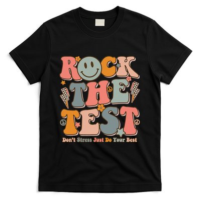 Testing For Teachers Test Day Teacher Rock The Test T-Shirt