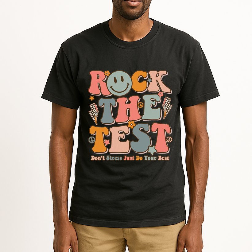 Testing For Teachers Test Day Teacher Rock The Test Tall T-Shirt