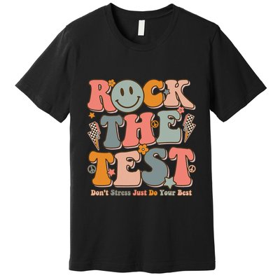 Testing For Teachers Test Day Teacher Rock The Test Premium T-Shirt
