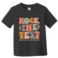 Testing For Teachers Test Day Teacher Rock The Test Toddler T-Shirt