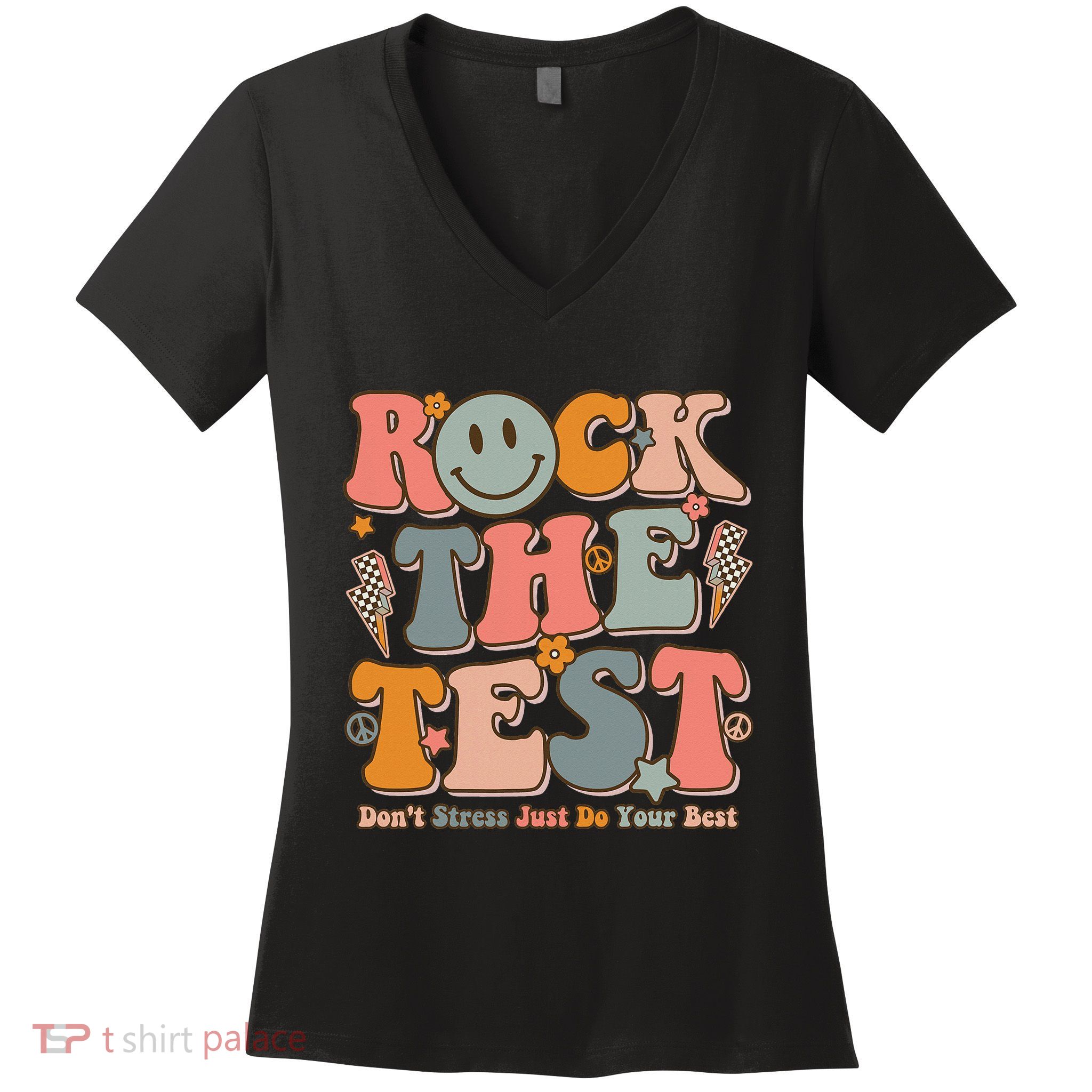 Testing For Teachers Test Day Teacher Rock The Test Women's V-Neck T-Shirt