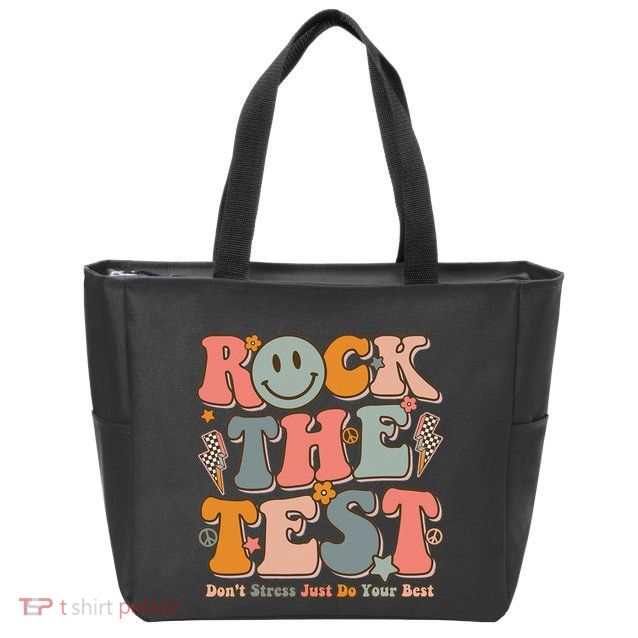 Testing For Teachers Test Day Teacher Rock The Test Zip Tote Bag