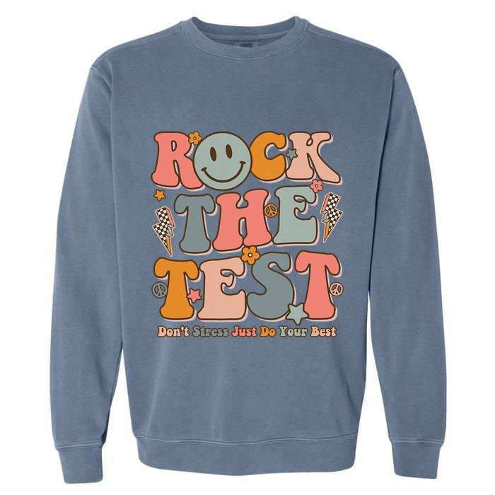 Testing For Teachers Test Day Teacher Rock The Test Garment-Dyed Sweatshirt
