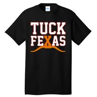 Tuck Fexas Texas Tall T-Shirt