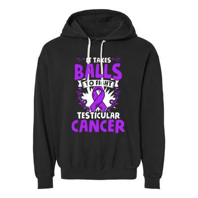 To Fight Testicular Cancer Awareness Testicle Cancer Great Gift Garment-Dyed Fleece Hoodie