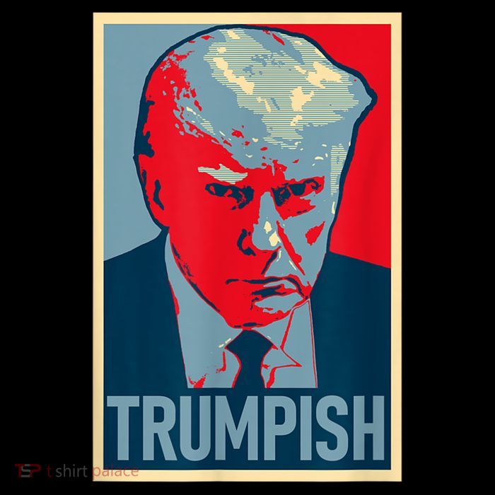 TRUMPISH Funny Trump Mug Shot Hope T-Shirt