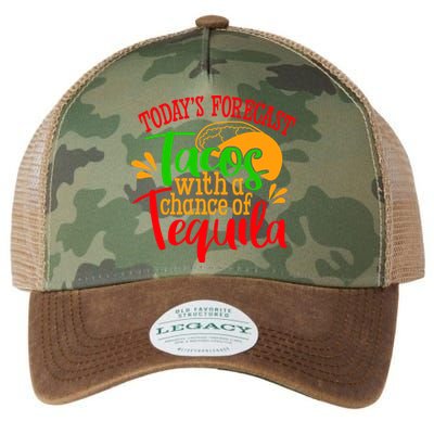 Today's Forecast Tacos With A Chance Of Tequila Funny Taco Legacy Tie Dye Trucker Hat