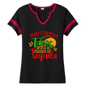 Today's Forecast Tacos With A Chance Of Tequila Funny Taco Ladies Halftime Notch Neck Tee