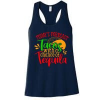 Today's Forecast Tacos With A Chance Of Tequila Funny Taco Women's Racerback Tank