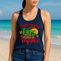 Today's Forecast Tacos With A Chance Of Tequila Funny Taco Womens Tank Top