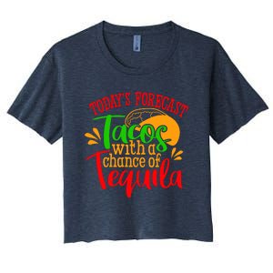 Today's Forecast Tacos With A Chance Of Tequila Funny Taco Women's Crop Top Tee