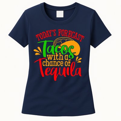 Today's Forecast Tacos With A Chance Of Tequila Funny Taco Womens T-Shirt