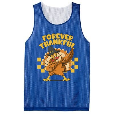 Thanksgiving Forever Thankful Dabbing Vintage Turkey Funny Gift Mesh Reversible Basketball Jersey Tank