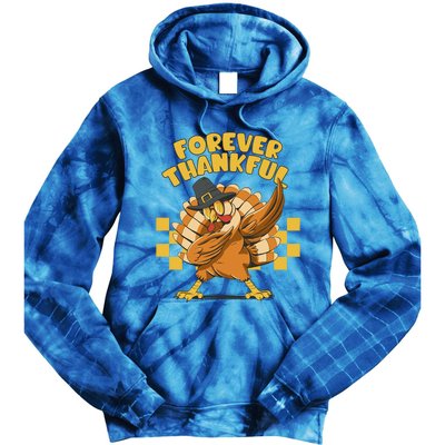 Thanksgiving Forever Thankful Dabbing Vintage Turkey Funny Gift Tie Dye Hoodie