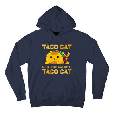 TacoCat For Taco Cat Cinco De Mayo TacoCat Tacos Tall Hoodie